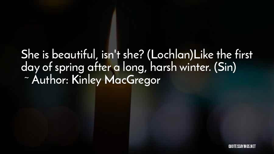 Macgregor Quotes By Kinley MacGregor