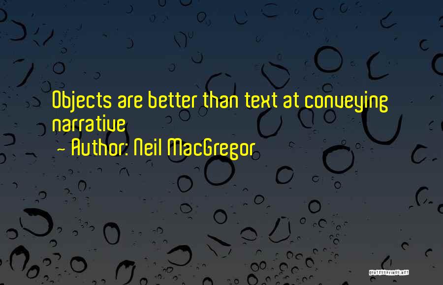 Macgregor Quotes By Neil MacGregor