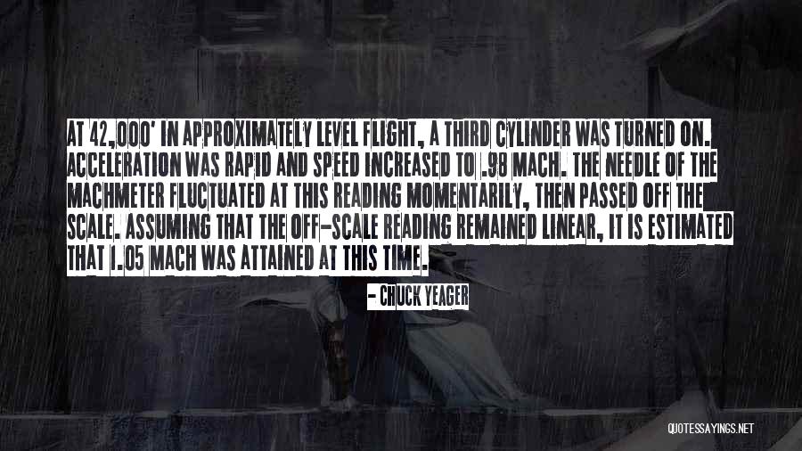 Mach One Speed Quotes By Chuck Yeager Mach One Speed Quotes By Chuck Yeager