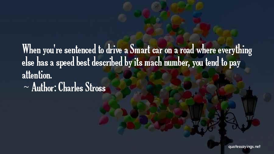 Mach Quotes By Charles Stross