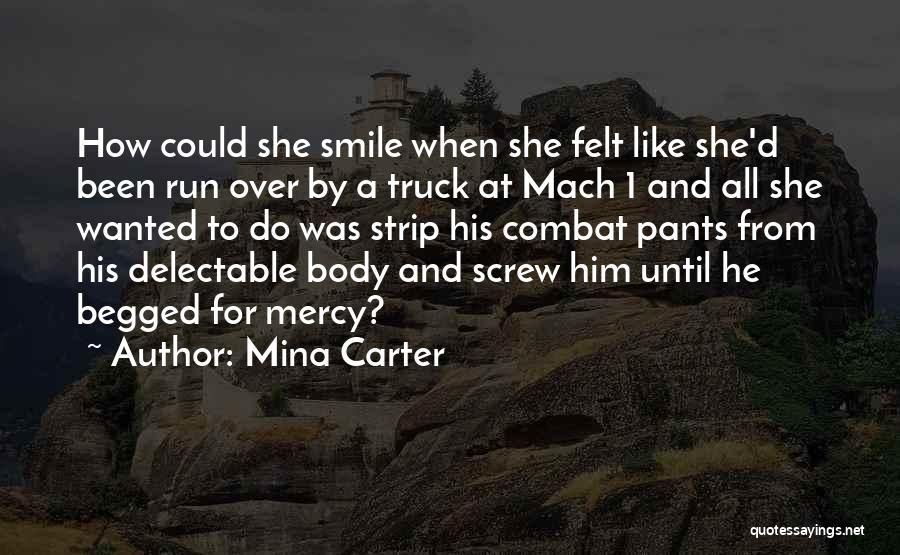 Mach Quotes By Mina Carter