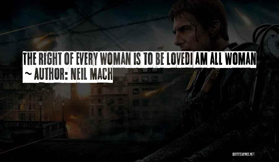Mach Quotes By Neil Mach