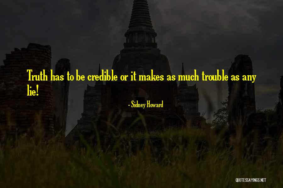 Machaca And Eggs Quotes By Sidney Howard Machaca And Eggs Quotes By Sidney Howard