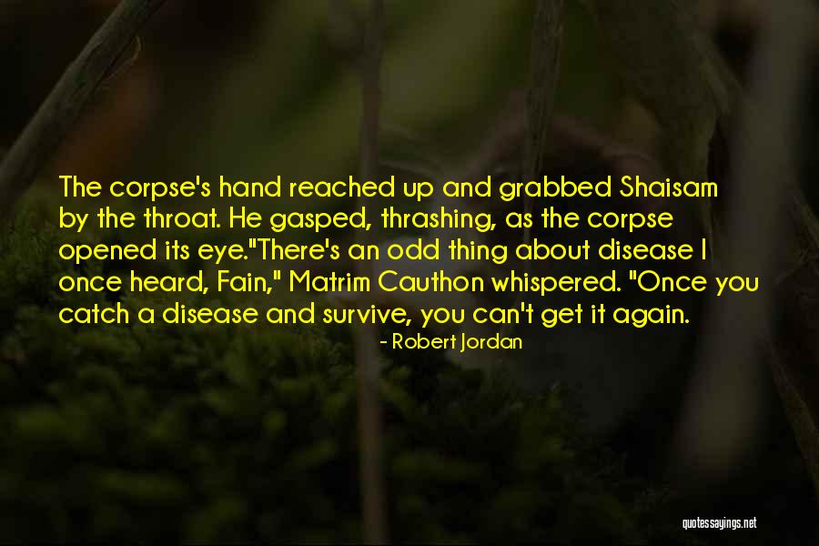 Machachi Quotes By Robert Jordan Machachi Quotes By Robert Jordan