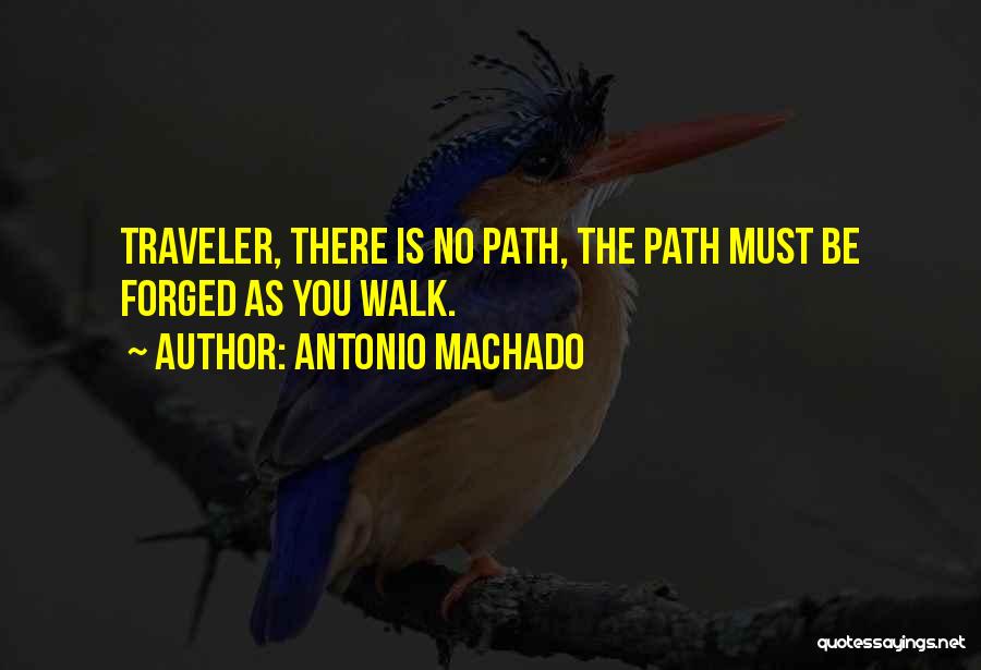 Machado Quotes By Antonio Machado