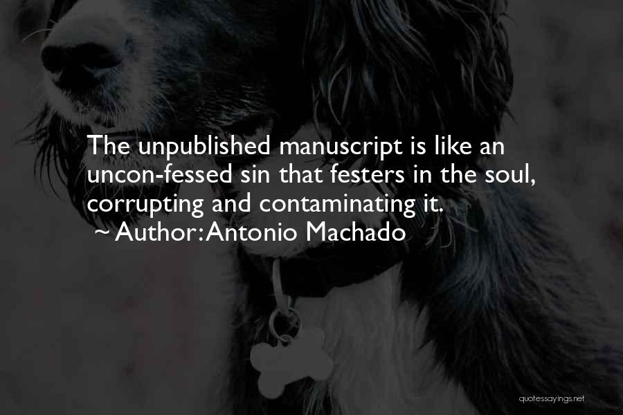 Machado Quotes By Antonio Machado