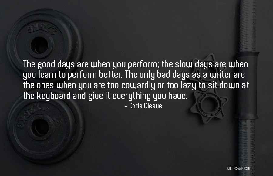 Machajaca Quotes By Chris Cleave Machajaca Quotes By Chris Cleave