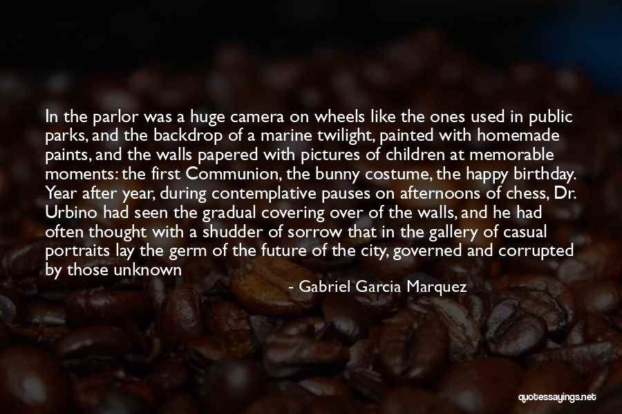 Machajaca Quotes By Gabriel Garcia Marquez Machajaca Quotes By Gabriel Garcia Marquez