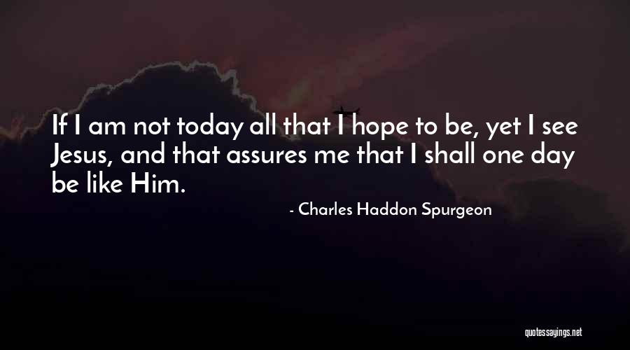 Machala Matrace Quotes By Charles Haddon Spurgeon Machala Matrace Quotes By Charles Haddon Spurgeon