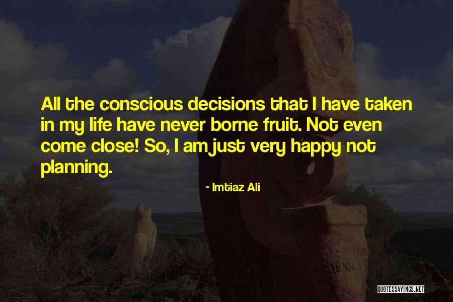 Machapungas Quotes By Imtiaz Ali Machapungas Quotes By Imtiaz Ali