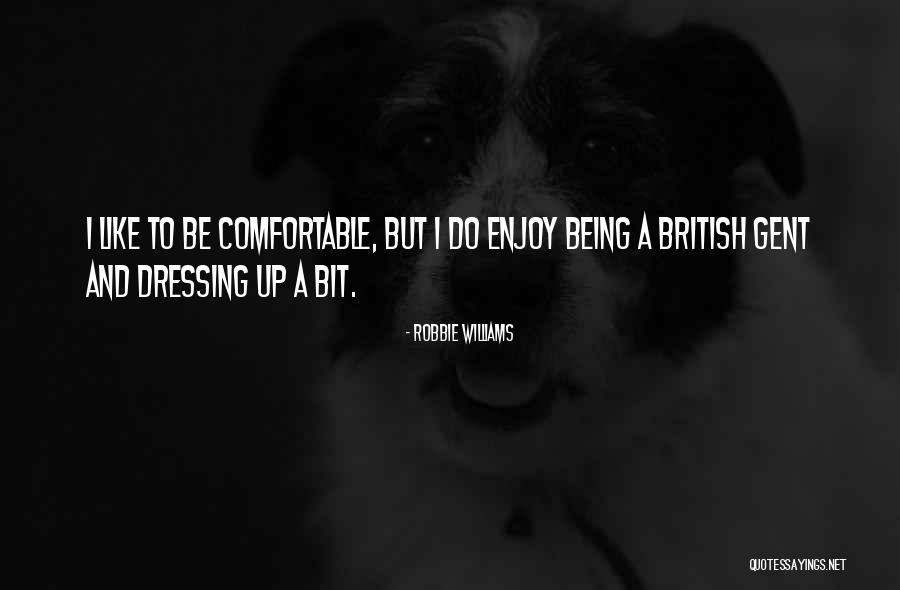 Machapungas Quotes By Robbie Williams Machapungas Quotes By Robbie Williams