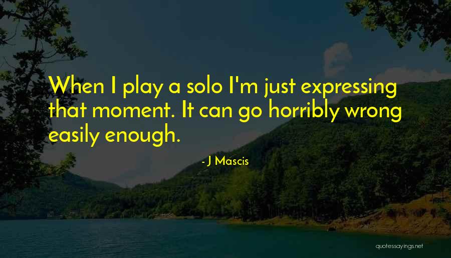 Machemer Kristi Quotes By J Mascis Machemer Kristi Quotes By J Mascis