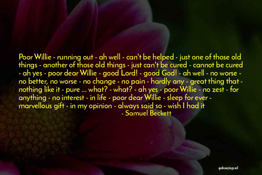 Macheras Service Quotes By Samuel Beckett Macheras Service Quotes By Samuel Beckett