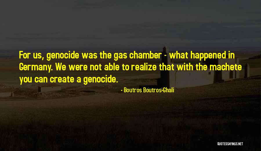 Machete Quotes By Boutros Boutros-Ghali Machete Quotes By Boutros Boutros-Ghali