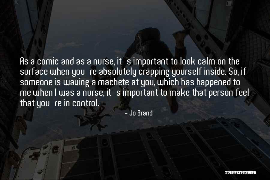 Machete Quotes By Jo Brand Machete Quotes By Jo Brand