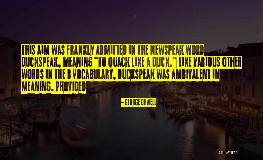 Machetes Tacos Quotes By George Orwell Machetes Tacos Quotes By George Orwell