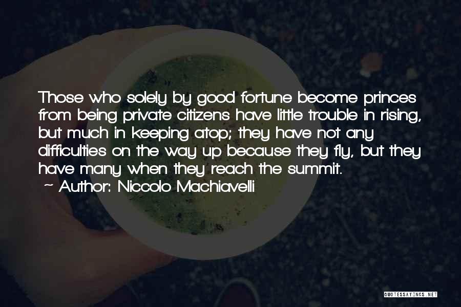 Machiavelli Fortune Quotes By Niccolo Machiavelli