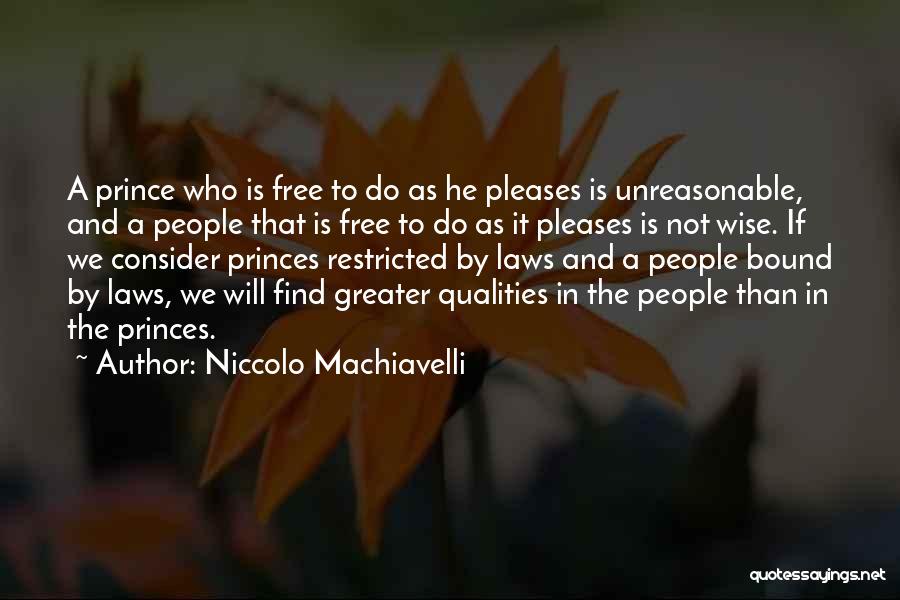 Machiavelli Prince Quotes By Niccolo Machiavelli