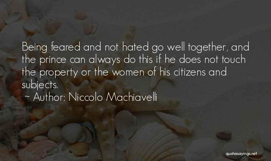 Machiavelli Prince Quotes By Niccolo Machiavelli