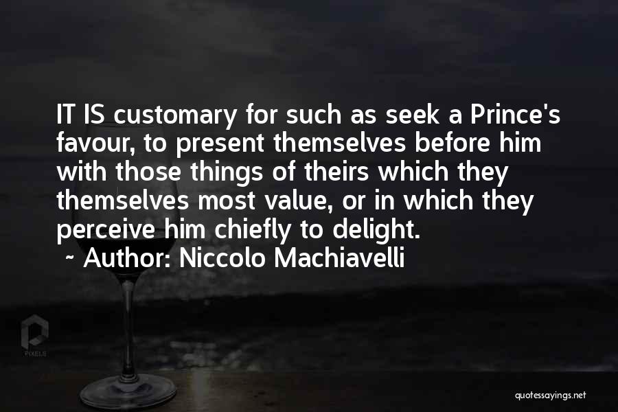 Machiavelli Prince Quotes By Niccolo Machiavelli