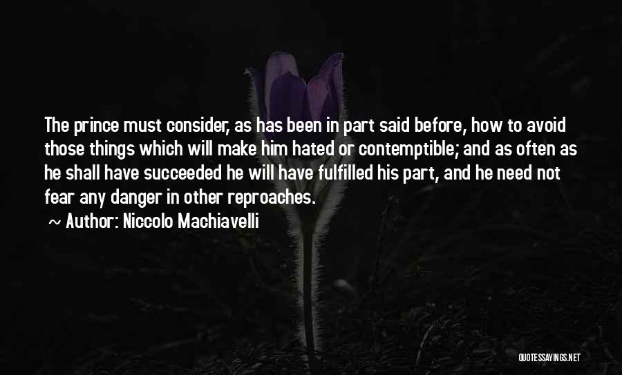 Machiavelli Prince Quotes By Niccolo Machiavelli