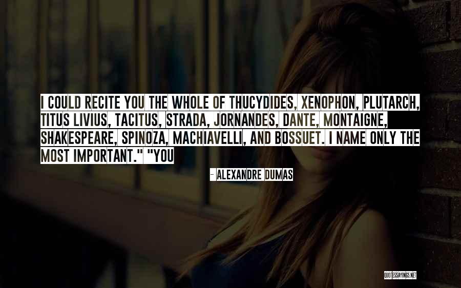 Machiavelli Quotes By Alexandre Dumas