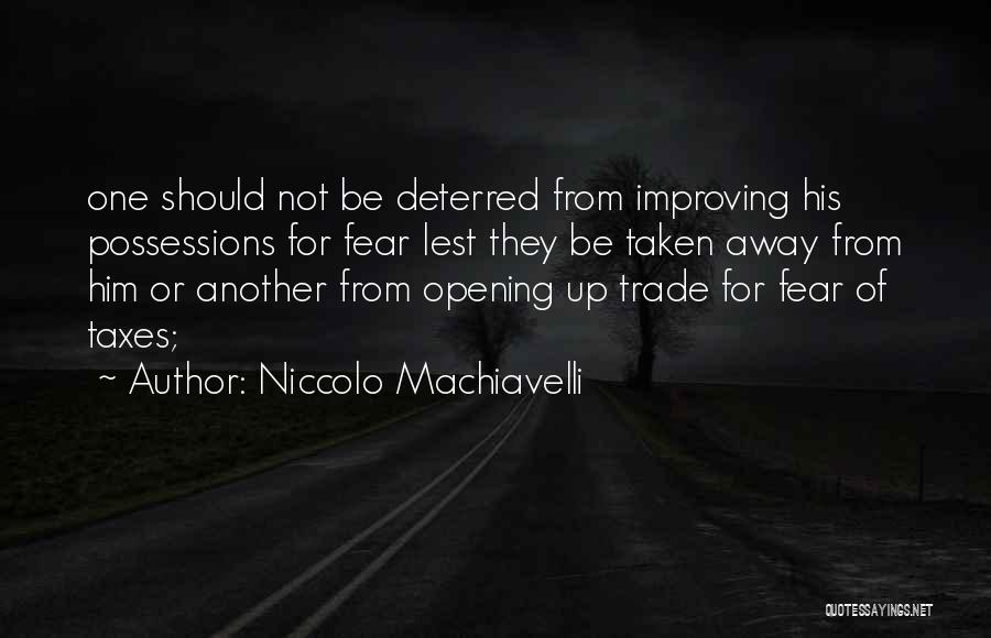 Machiavelli Quotes By Niccolo Machiavelli