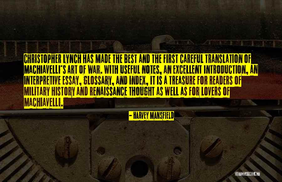 Machiavelli's Quotes By Harvey Mansfield