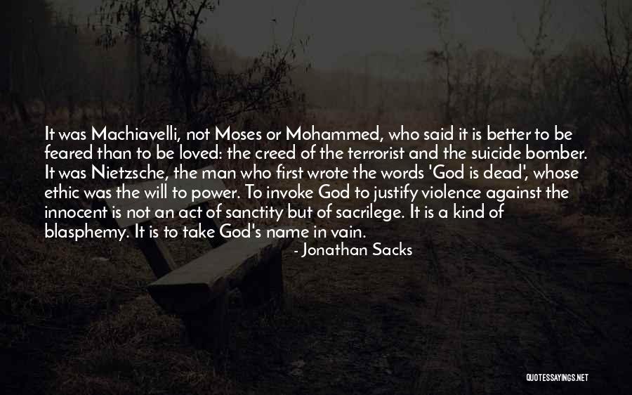 Machiavelli's Quotes By Jonathan Sacks