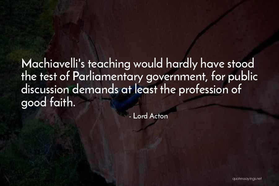 Machiavelli's Quotes By Lord Acton