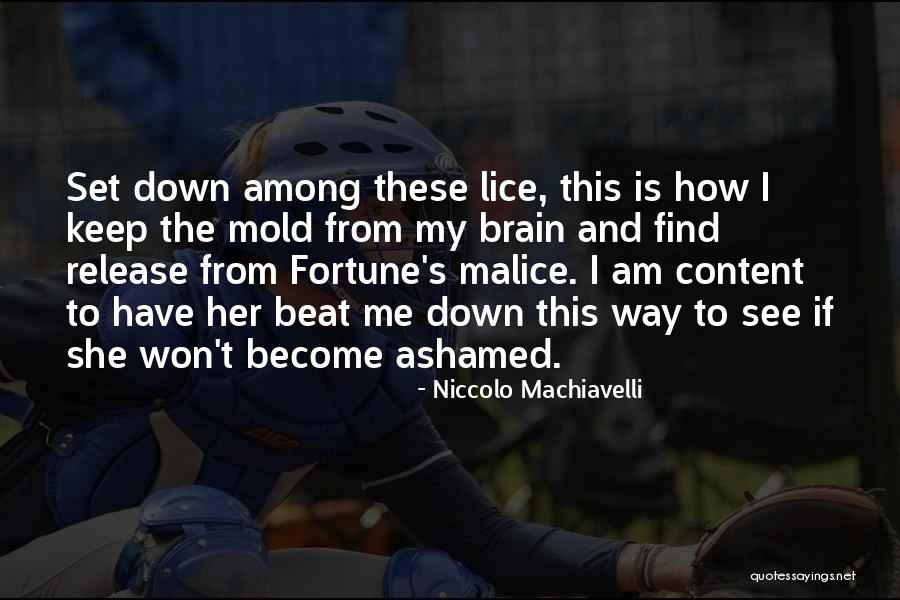 Machiavelli's Quotes By Niccolo Machiavelli