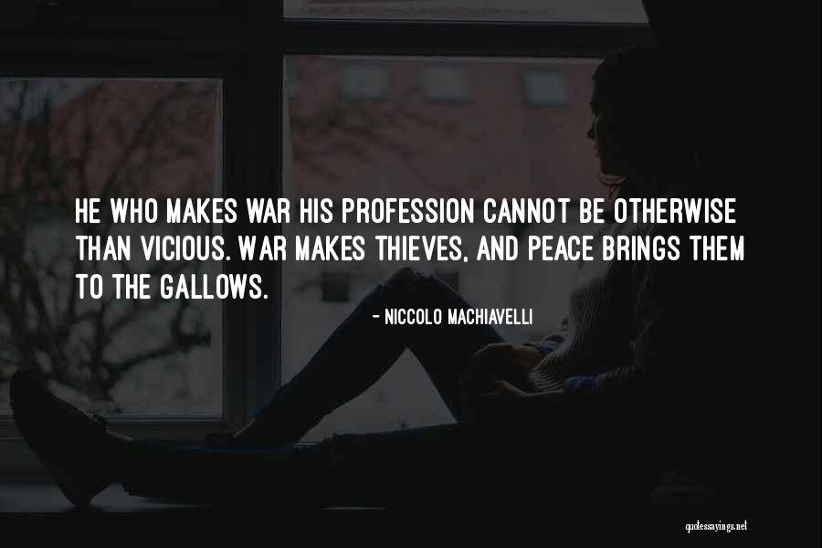 Machiavelli's Quotes By Niccolo Machiavelli