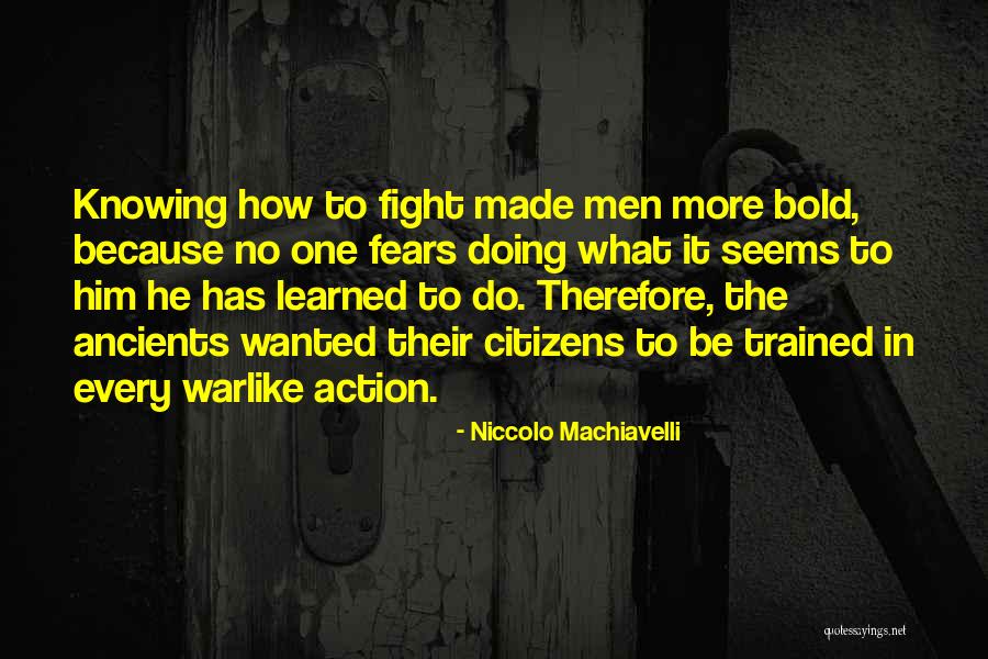 Machiavelli's Quotes By Niccolo Machiavelli