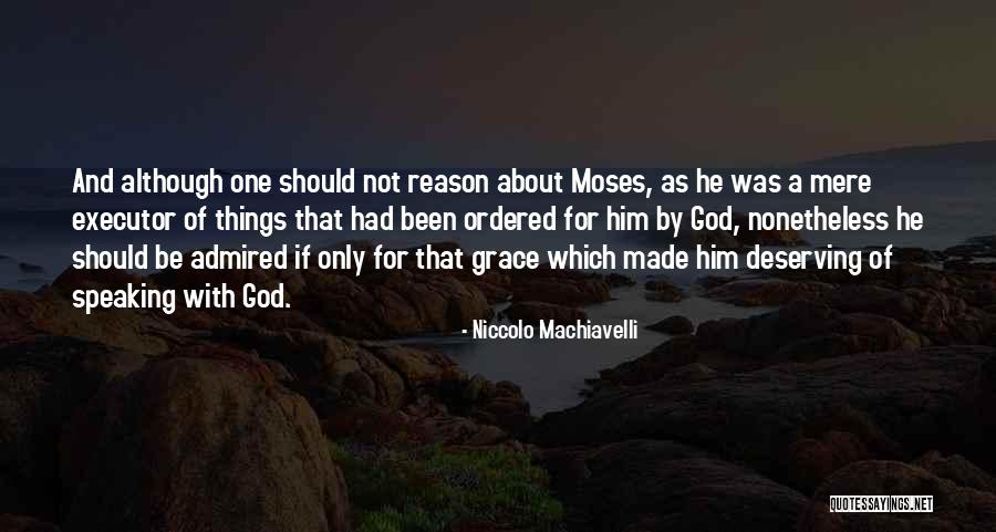 Machiavelli's Quotes By Niccolo Machiavelli