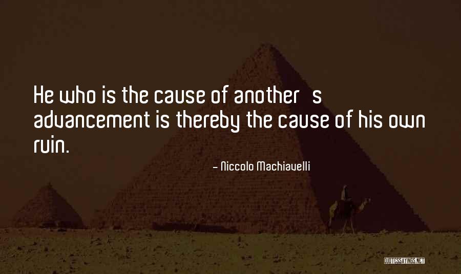 Machiavelli's Quotes By Niccolo Machiavelli