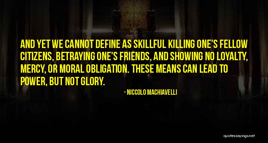 Machiavelli's Quotes By Niccolo Machiavelli