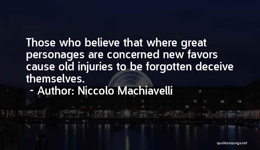 Machiavelli's The Prince Quotes By Niccolo Machiavelli