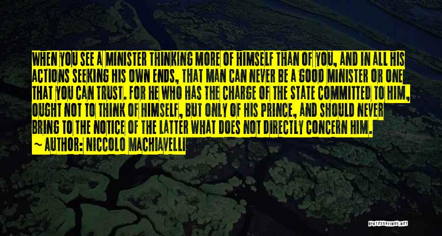 Machiavelli's The Prince Quotes By Niccolo Machiavelli