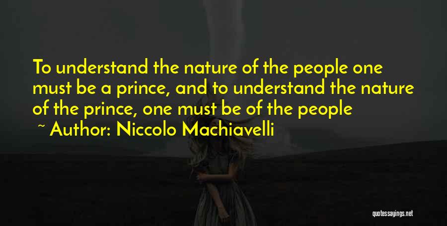 Machiavelli's The Prince Quotes By Niccolo Machiavelli