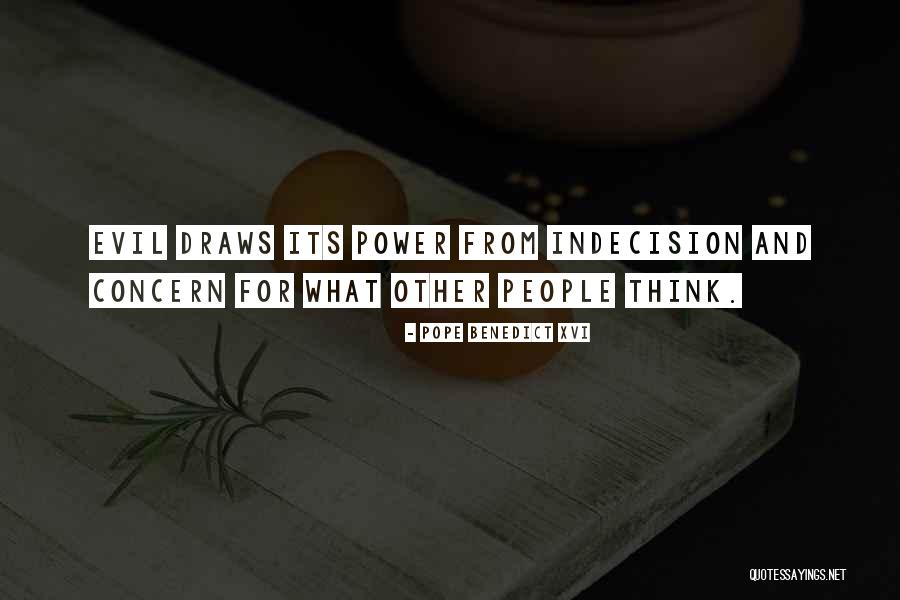 Machiavellismus Quotes By Pope Benedict XVI Machiavellismus Quotes By Pope Benedict XVI