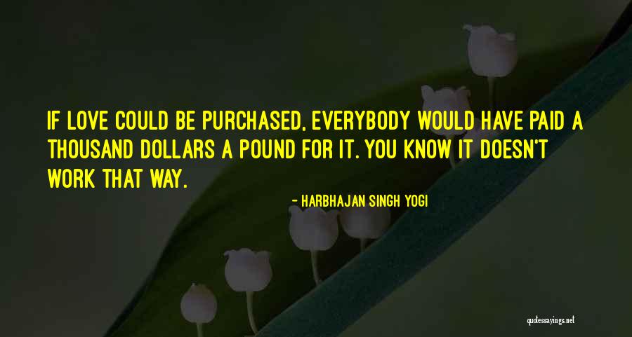 Machiel Duijser Quotes By Harbhajan Singh Yogi Machiel Duijser Quotes By Harbhajan Singh Yogi