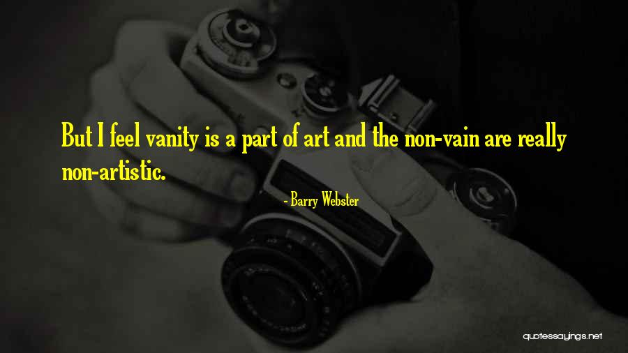 Machinal Episode 6 Quotes By Barry Webster
