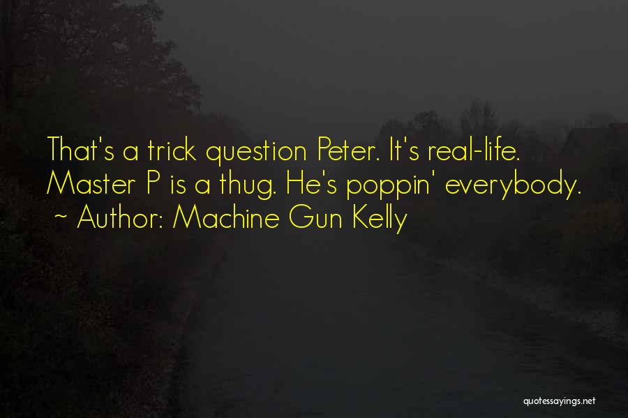 Machine Gun Quotes By Machine Gun Kelly