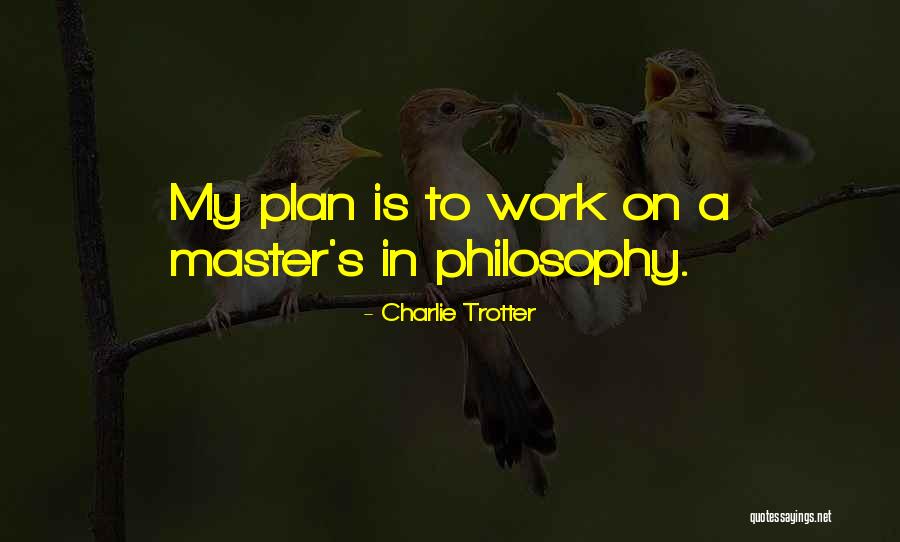 Machine Gunner Quotes By Charlie Trotter Machine Gunner Quotes By Charlie Trotter