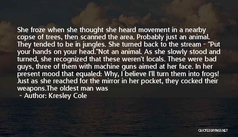 Machine Guns Quotes By Kresley Cole