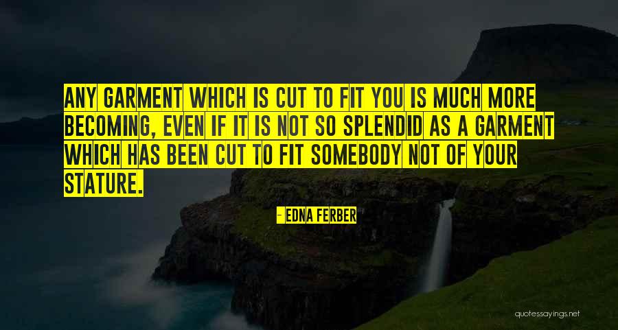 Machine Like A Cricut Quotes By Edna Ferber Machine Like A Cricut Quotes By Edna Ferber