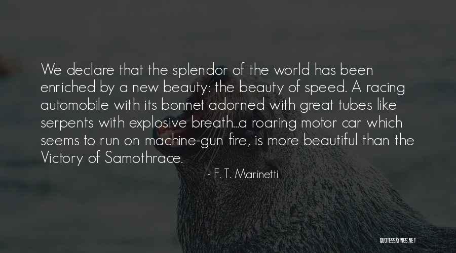 Machine Like Quotes By F. T. Marinetti Machine Like Quotes By F. T. Marinetti