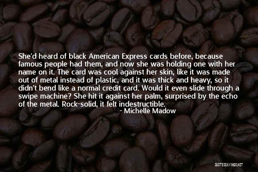 Machine Like Quotes By Michelle Madow Machine Like Quotes By Michelle Madow