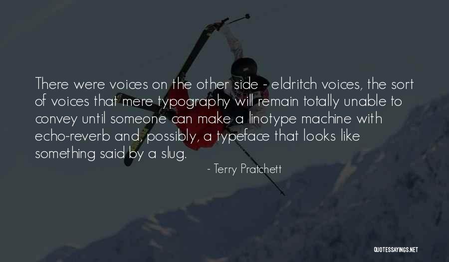 Machine Like Quotes By Terry Pratchett Machine Like Quotes By Terry Pratchett