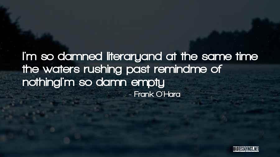 Machine That Can Cry Quotes By Frank O'Hara Machine That Can Cry Quotes By Frank O'Hara